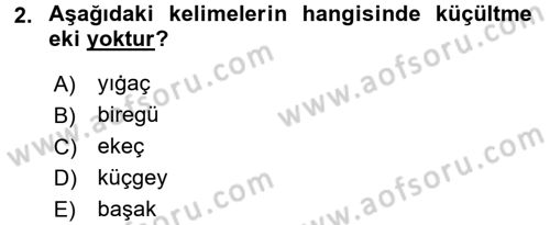 XI-XIII. Yüzyıllar Türk Dili Dersi 2016 - 2017 Yılı 3 Ders Sınav Soruları 2. Soru