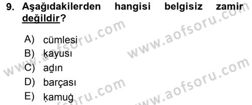 XI-XIII. Yüzyıllar Türk Dili Dersi 2016 - 2017 Yılı 3 Ders Sınav Soruları 9. Soru