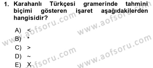 XI-XIII. Yüzyıllar Türk Dili Dersi Ara Sınavı Deneme Sınav Soruları 1. Soru