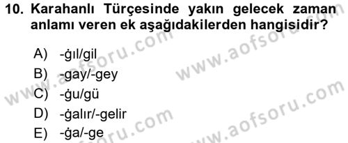 XI-XIII. Yüzyıllar Türk Dili Dersi Ara Sınavı Deneme Sınav Soruları 10. Soru