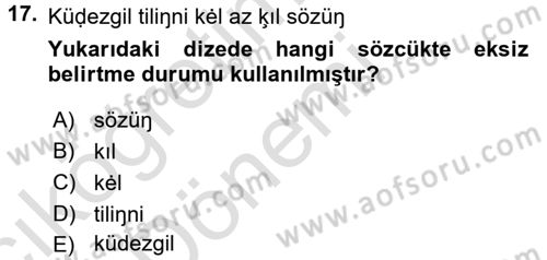 XI-XIII. Yüzyıllar Türk Dili Dersi Ara Sınavı Deneme Sınav Soruları 17. Soru