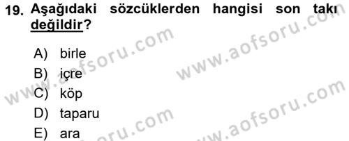 XI-XIII. Yüzyıllar Türk Dili Dersi Ara Sınavı Deneme Sınav Soruları 19. Soru