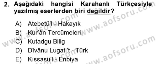 XI-XIII. Yüzyıllar Türk Dili Dersi 2016 - 2017 Yılı (Vize) Ara Sınav Soruları 2. Soru