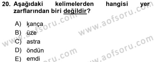 XI-XIII. Yüzyıllar Türk Dili Dersi Ara Sınavı Deneme Sınav Soruları 20. Soru