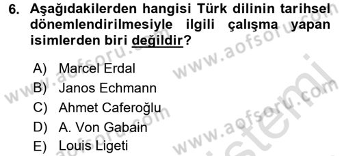 XI-XIII. Yüzyıllar Türk Dili Dersi Ara Sınavı Deneme Sınav Soruları 6. Soru