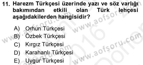 XI-XIII. Yüzyıllar Türk Dili Dersi 2016 - 2017 Yılı (Final) Dönem Sonu Sınav Soruları 11. Soru