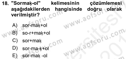 XI-XIII. Yüzyıllar Türk Dili Dersi 2016 - 2017 Yılı (Final) Dönem Sonu Sınav Soruları 18. Soru