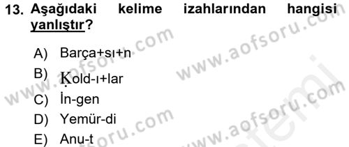 XI-XIII. Yüzyıllar Türk Dili Dersi 2017 - 2018 Yılı (Final) Dönem Sonu Sınav Soruları 13. Soru