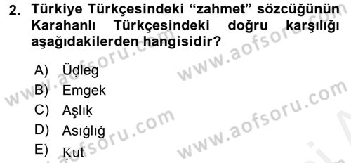 XI-XIII. Yüzyıllar Türk Dili Dersi 2017 - 2018 Yılı (Final) Dönem Sonu Sınav Soruları 2. Soru