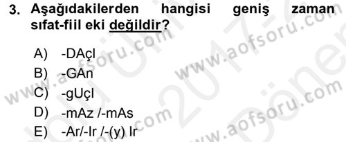 XI-XIII. Yüzyıllar Türk Dili Dersi 2017 - 2018 Yılı (Final) Dönem Sonu Sınav Soruları 3. Soru