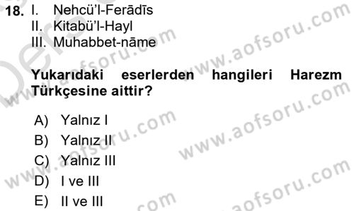 XI-XIII. Yüzyıllar Türk Dili Dersi 2018 - 2019 Yılı 3 Ders Sınav Soruları 18. Soru