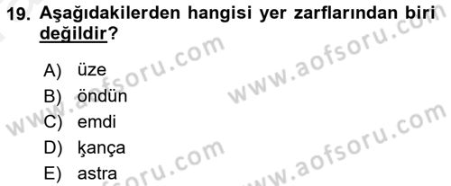 XI-XIII. Yüzyıllar Türk Dili Dersi Ara Sınavı Deneme Sınav Soruları 19. Soru
