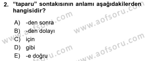 XI-XIII. Yüzyıllar Türk Dili Dersi Ara Sınavı Deneme Sınav Soruları 2. Soru