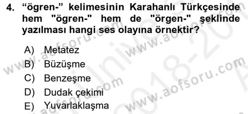 XI-XIII. Yüzyıllar Türk Dili Dersi Ara Sınavı Deneme Sınav Soruları 4. Soru