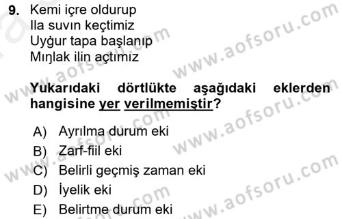 XI-XIII. Yüzyıllar Türk Dili Dersi 2018 - 2019 Yılı (Vize) Ara Sınav Soruları 9. Soru