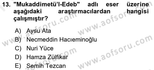 XI-XIII. Yüzyıllar Türk Dili Dersi 2018 - 2019 Yılı (Final) Dönem Sonu Sınav Soruları 13. Soru