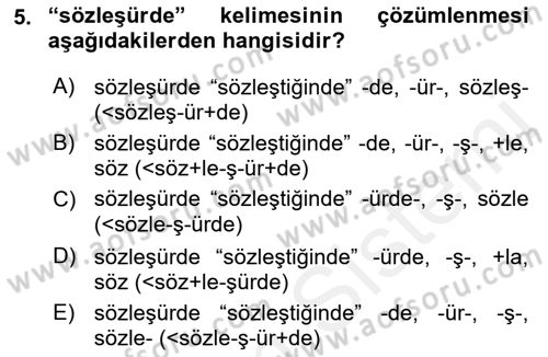 XI-XIII. Yüzyıllar Türk Dili Dersi 2018 - 2019 Yılı (Final) Dönem Sonu Sınav Soruları 5. Soru