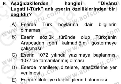 XI-XIII. Yüzyıllar Türk Dili Dersi 2018 - 2019 Yılı (Final) Dönem Sonu Sınav Soruları 6. Soru