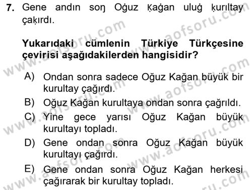 XI-XIII. Yüzyıllar Türk Dili Dersi 2018 - 2019 Yılı (Final) Dönem Sonu Sınav Soruları 7. Soru