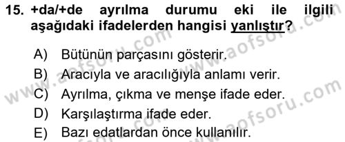 XI-XIII. Yüzyıllar Türk Dili Dersi 2018 - 2019 Yılı Yaz Okulu Sınav Soruları 15. Soru