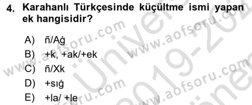 XI-XIII. Yüzyıllar Türk Dili Dersi 2019 - 2020 Yılı (Final) Dönem Sonu Sınav Soruları 4. Soru