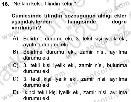 XI-XIII. Yüzyıllar Türk Dili Dersi 2020 - 2021 Yılı Yaz Okulu Sınav Soruları 16. Soru