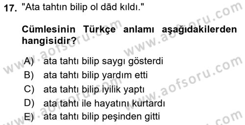 XI-XIII. Yüzyıllar Türk Dili Dersi 2020 - 2021 Yılı Yaz Okulu Sınav Soruları 17. Soru