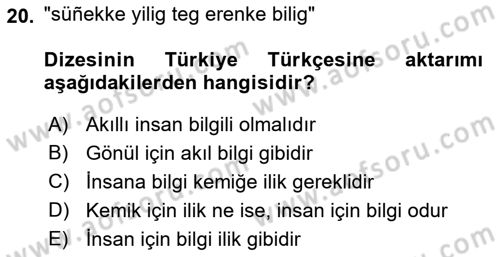 XI-XIII. Yüzyıllar Türk Dili Dersi 2021 - 2022 Yılı (Vize) Ara Sınav Soruları 20. Soru