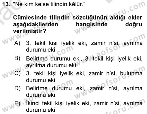 XI-XIII. Yüzyıllar Türk Dili Dersi 2021 - 2022 Yılı (Final) Dönem Sonu Sınav Soruları 13. Soru