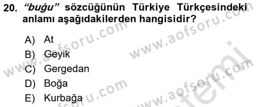 XI-XIII. Yüzyıllar Türk Dili Dersi 2021 - 2022 Yılı (Final) Dönem Sonu Sınav Soruları 20. Soru