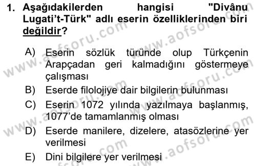 XI-XIII. Yüzyıllar Türk Dili Dersi 2021 - 2022 Yılı Yaz Okulu Sınav Soruları 1. Soru