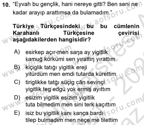 XI-XIII. Yüzyıllar Türk Dili Dersi 2021 - 2022 Yılı Yaz Okulu Sınav Soruları 10. Soru