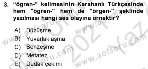 XI-XIII. Yüzyıllar Türk Dili Dersi 2021 - 2022 Yılı Yaz Okulu Sınav Soruları 3. Soru