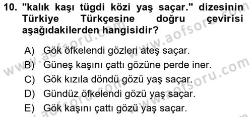 XI-XIII. Yüzyıllar Türk Dili Dersi 2022 - 2023 Yılı (Final) Dönem Sonu Sınav Soruları 10. Soru