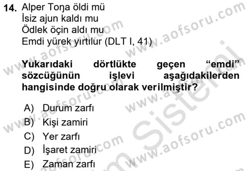 XI-XIII. Yüzyıllar Türk Dili Dersi 2022 - 2023 Yılı Yaz Okulu Sınav Soruları 14. Soru
