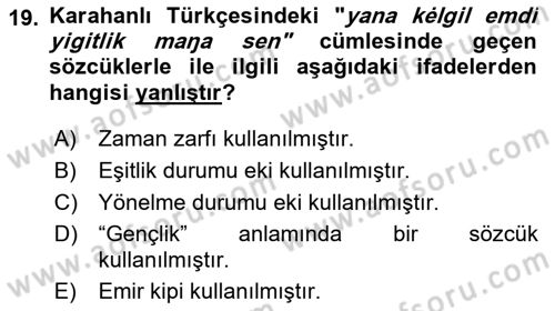 XI-XIII. Yüzyıllar Türk Dili Dersi 2022 - 2023 Yılı Yaz Okulu Sınav Soruları 19. Soru
