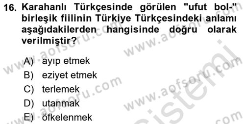 XI-XIII. Yüzyıllar Türk Dili Dersi 2023 - 2024 Yılı (Vize) Ara Sınav Soruları 16. Soru