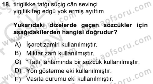 XI-XIII. Yüzyıllar Türk Dili Dersi 2023 - 2024 Yılı (Vize) Ara Sınav Soruları 18. Soru