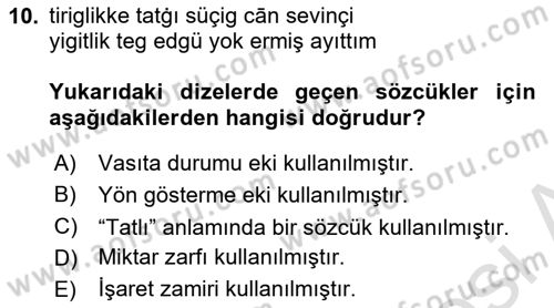 XI-XIII. Yüzyıllar Türk Dili Dersi 2023 - 2024 Yılı (Final) Dönem Sonu Sınav Soruları 10. Soru