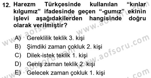 XI-XIII. Yüzyıllar Türk Dili Dersi 2023 - 2024 Yılı (Final) Dönem Sonu Sınav Soruları 12. Soru