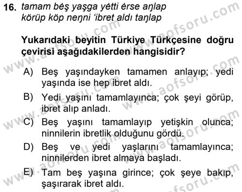 XI-XIII. Yüzyıllar Türk Dili Dersi 2023 - 2024 Yılı (Final) Dönem Sonu Sınav Soruları 16. Soru