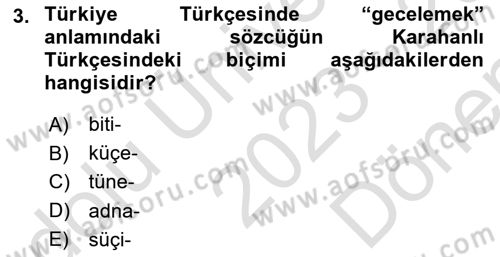 XI-XIII. Yüzyıllar Türk Dili Dersi 2023 - 2024 Yılı (Final) Dönem Sonu Sınav Soruları 3. Soru