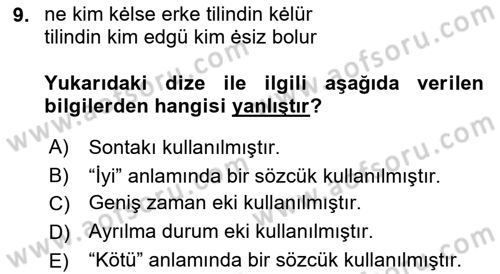 XI-XIII. Yüzyıllar Türk Dili Dersi 2023 - 2024 Yılı (Final) Dönem Sonu Sınav Soruları 9. Soru