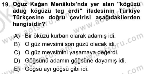 XI-XIII. Yüzyıllar Türk Dili Dersi 2023 - 2024 Yılı Yaz Okulu Sınav Soruları 19. Soru