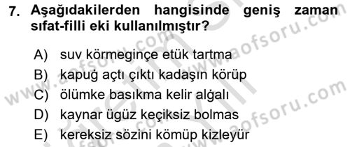 XI-XIII. Yüzyıllar Türk Dili Dersi 2023 - 2024 Yılı Yaz Okulu Sınav Soruları 7. Soru