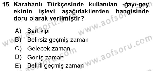 XI-XIII. Yüzyıllar Türk Dili Dersi Ara Sınavı Deneme Sınav Soruları 15. Soru