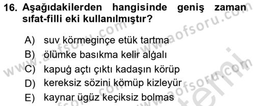 XI-XIII. Yüzyıllar Türk Dili Dersi 2024 - 2025 Yılı (Vize) Ara Sınav Soruları 16. Soru