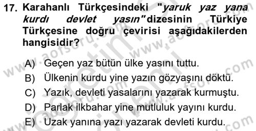 XI-XIII. Yüzyıllar Türk Dili Dersi 2024 - 2025 Yılı (Vize) Ara Sınav Soruları 17. Soru