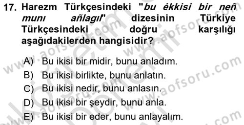 XI-XIII. Yüzyıllar Türk Dili Dersi 2024 - 2025 Yılı (Final) Dönem Sonu Sınav Soruları 17. Soru