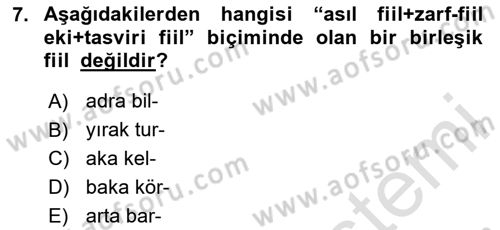 XI-XIII. Yüzyıllar Türk Dili Dersi 2024 - 2025 Yılı (Final) Dönem Sonu Sınav Soruları 7. Soru